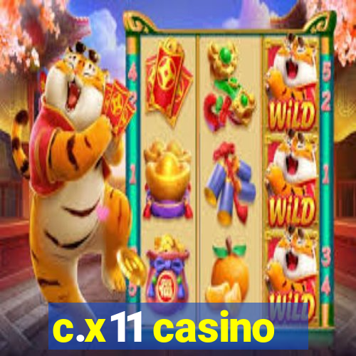 c.x11 casino